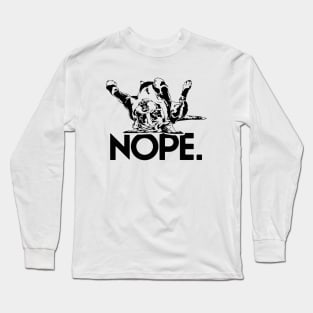 Funny Cute Boxer Dog saying nope not today Long Sleeve T-Shirt